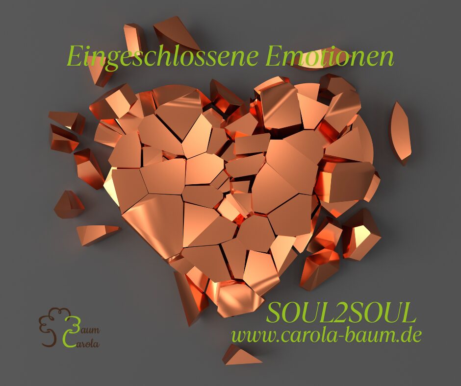Eingeschlossene Emotionen