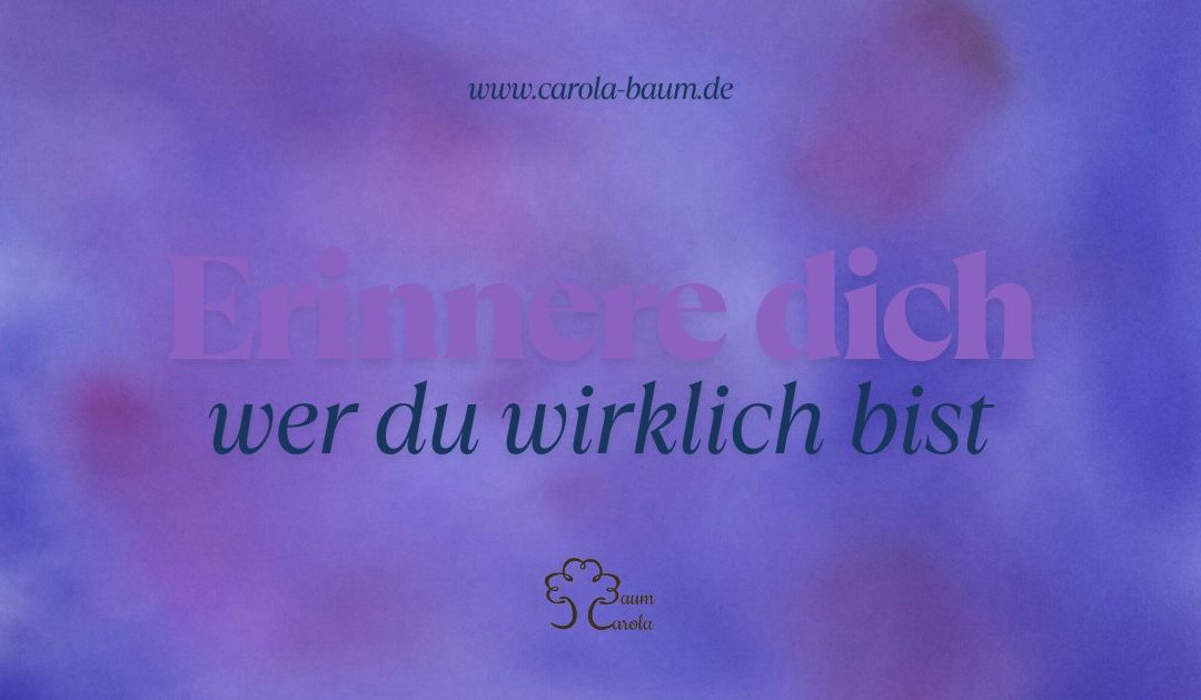 Erinnere dich – du hast es schon immer gewusst