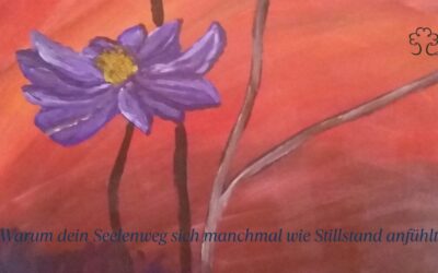 Warum dein Seelenweg sich manchmal wie Stillstand anfühlt