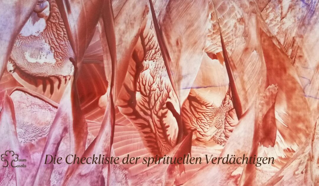 Die Checkliste der spirituellen Verdächtigen